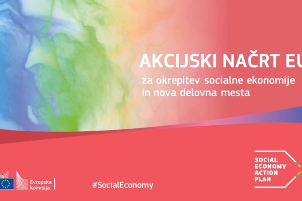 Akcijski načrt za okrepitev socialne ekonomije in nova delovna mesta